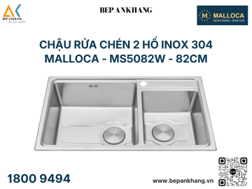 Chậu  Rửa Chén 2 Hộc Malloca Inox 304 MS 5082W - Made in Trung Quốc